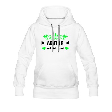 Abitur Hoodie - Abitur und stolz drauf!