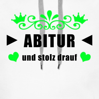 Abitur Hoodie - Abitur und stolz drauf!