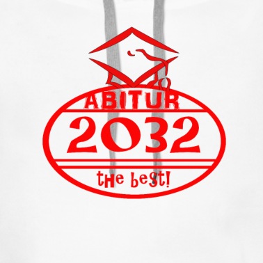 Abitur Hoodie - Abitur 2032 The Best