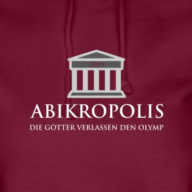 Abitur Hoodie - Abikropolis Abitur Abschlussklasse Abifeier
