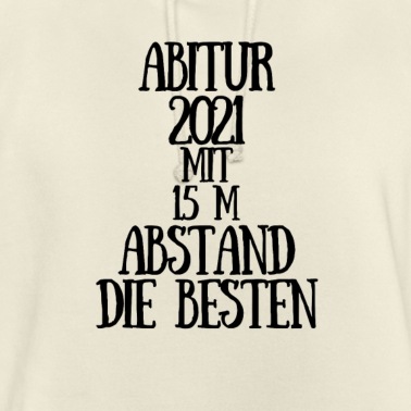 Abitur Hoodie - Abitur Abschlussfeier mit abstand lustig