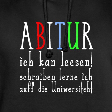Abitur Hoodie - Abitur lesen kann ich / Lustige Abishirt