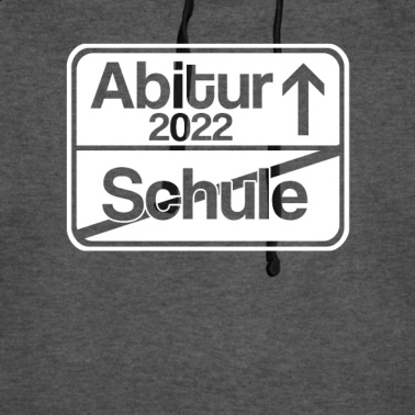 Abitur Hoodie - Abitur Abschluss 2022