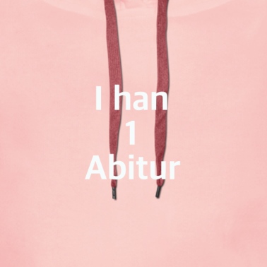 Abitur Hoodie - Abitur / Abishirt / Abitur / Abschluss Geschenk