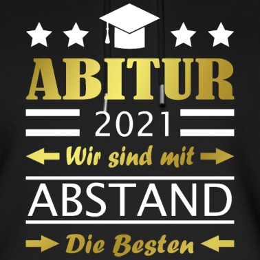 Abitur Hoodie - Abitur 2021