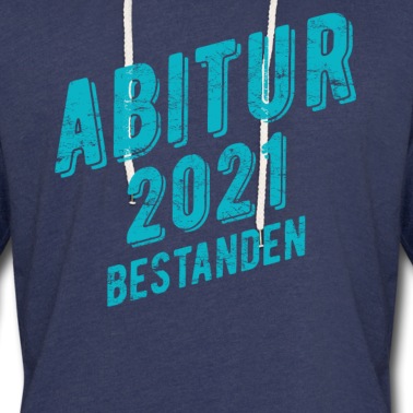 Abitur Hoodie - Abitur 2021 Abi Abschluss Geschenkidee