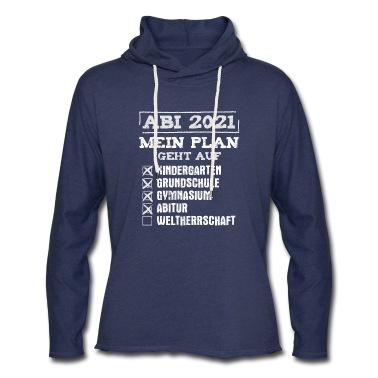 Abitur Hoodie - Abitur Geschenk 2021 WELTHERRSCHAFT Matura