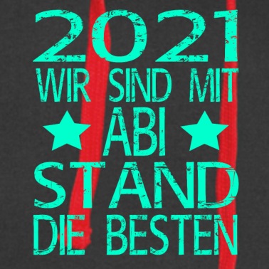 Abitur Hoodie - Abschluss Schule Abitur Abi 2021