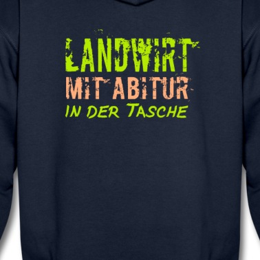 Abitur Hoodie - Abitur Bauer Landwirt Abi in der Tasche