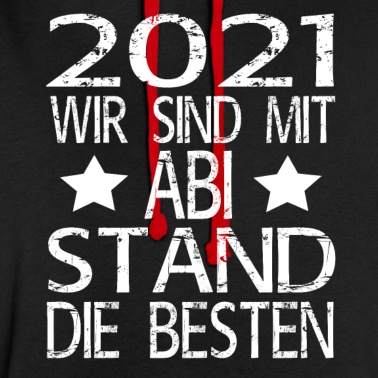 Abitur Hoodie - Abschluss Schule Abitur Abi 2021
