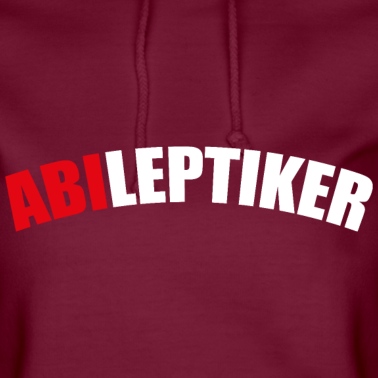 Abitur Hoodie - Abi Abitur Abistreich Abileptiker