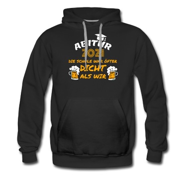 Abitur Hoodie - Abitur 2021 Die Schule war öfter dicht als wir