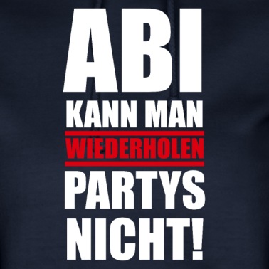 Abitur Hoodie - Abitur SHIRT - Abi kann man wiederholen