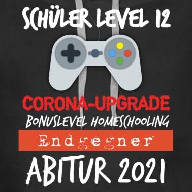 Abitur Hoodie - Schüler Level 12 - Bonuslevel - Abitur 2021