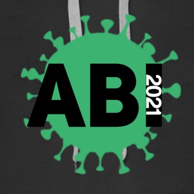 Abitur Hoodie - Abi 2021 Abschluss 2021 Abitur