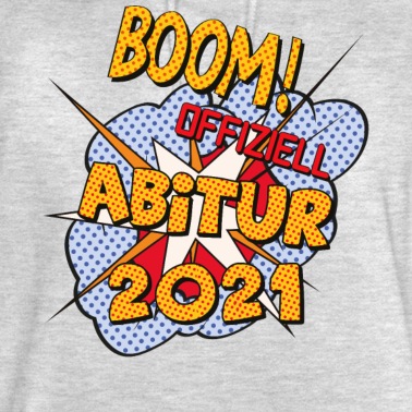 Abitur Hoodie - Abi 2021 tshirt Geschenke Abitur Comic Schrift