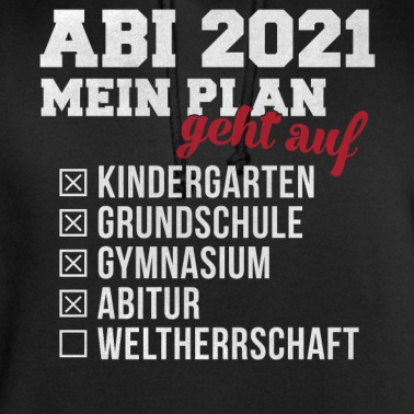 Abitur Hoodie - Abi Abitur 2021