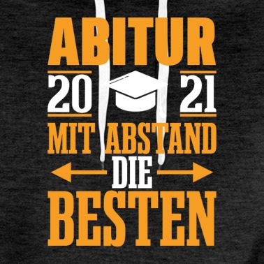 Abitur Hoodie - Abitur 2021 Abschluss Gymnasium Geschenkidee
