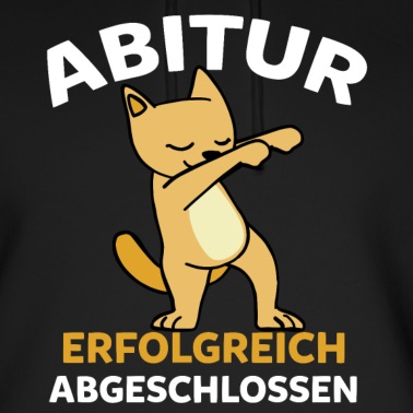 Abitur Hoodie - Gymnasium Katze Kater Abi Abitur Matura Schulabsch