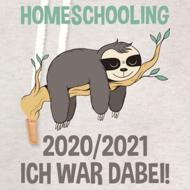 Abitur Hoodie - Abitur Homeschooling 2021 Ich War Dabei Abschluss