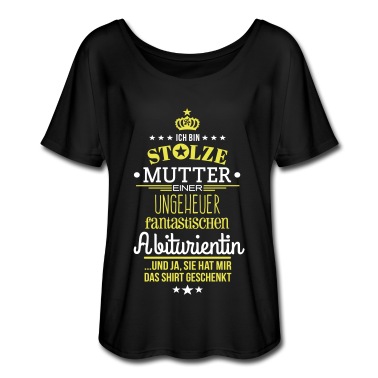 Abitur T-Shirt - Ungeheuer fantastische Abiturientin - Mutter