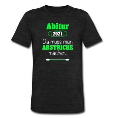 Abitur T-Shirt - Abitur 2021 | Homeschooling Abi Schule Abstriche