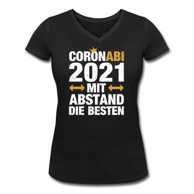 Abitur T-Shirt - Abi 2021 Abitur Coronabi Mit Abstand die Besten
