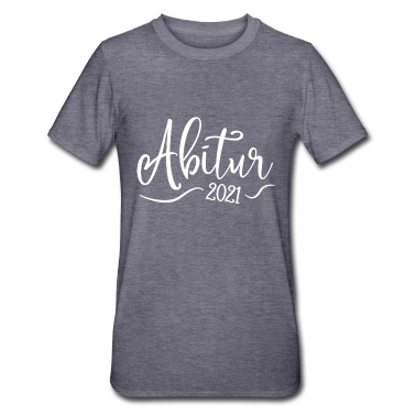 Abitur T-Shirt - Abi 2021 - Abitur - Schulabschluss