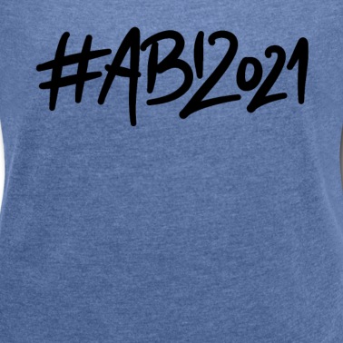 Abitur T-Shirt - abitur 2021 abi shirt 2021
