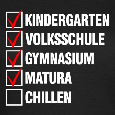 Abitur T-Shirt - Matura Checkliste Spass Abitur Geschenk