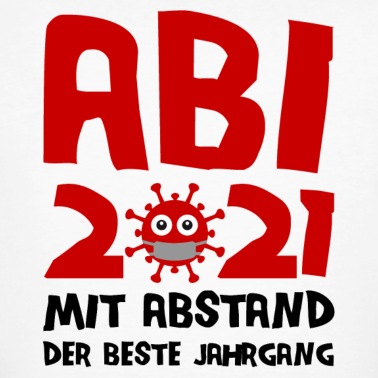 Abitur T-Shirt - Abi 2021 - Abitur Gymnasium Abschluss Mit Abstand