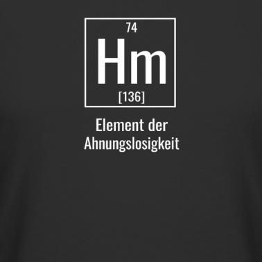 Abitur T-Shirt - Funny Lustig Science Element Of.. Chemie T-Shirt