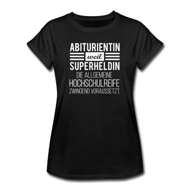 Abitur T-Shirt - Abiturientin und Superheldin