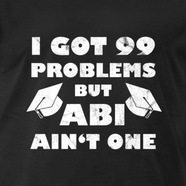 Abitur T-Shirt - Abitur