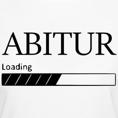 Abitur T-Shirt - Abitur