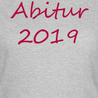 Abitur T-Shirt - Abitur