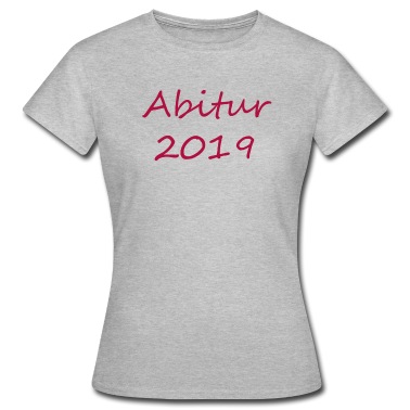 Abitur T-Shirt - Abitur