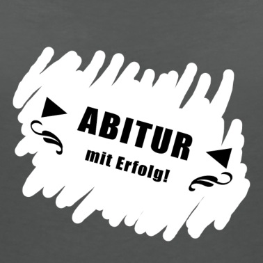 Abitur T-Shirt - Abitur mit Erfolg