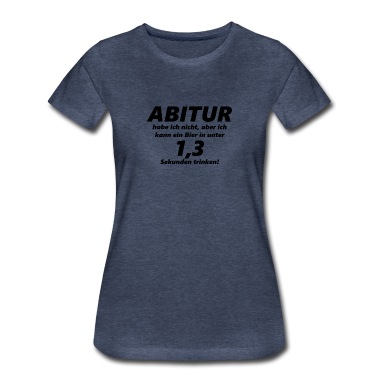 Abitur T-Shirt - Abitur