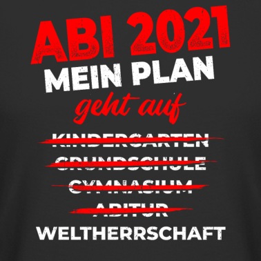 Abitur T-Shirt - Abitur 2021 Geschenk