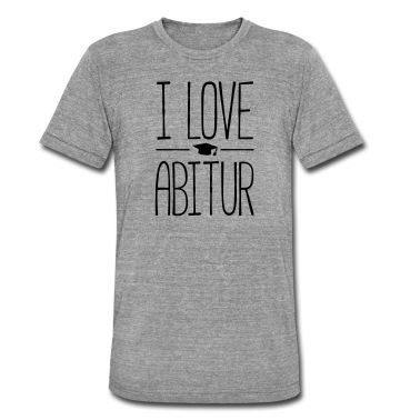 Abitur T-Shirt - abitur i love design