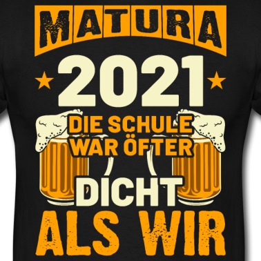 Abitur T-Shirt - Matura 2021 Abitur Schulabschluss
