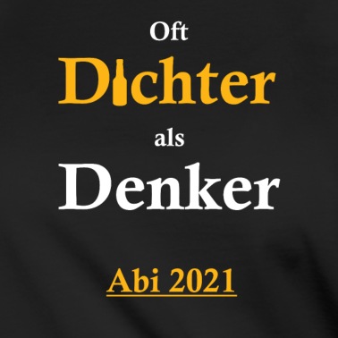 Abitur T-Shirt - Abi Abitur Motto lustig
