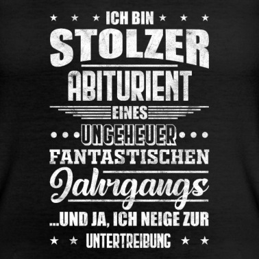 Abitur T-Shirt - Abitur Abiturient Schüler Schülerin