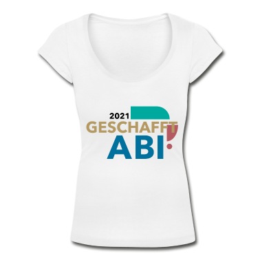 Abitur T-Shirt - Abi geschafft - Abitur 2021