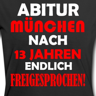 Abitur T-Shirt - Abitur München