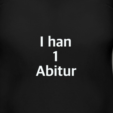 Abitur T-Shirt - Abitur / Abishirt / Abitur / Abschluss Geschenk
