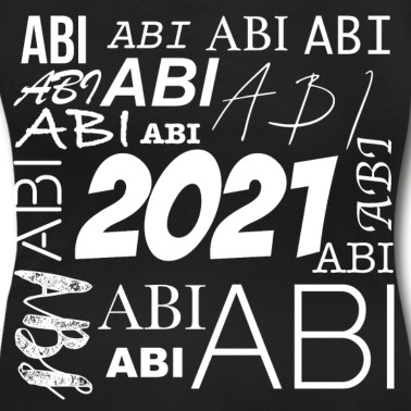 Abitur T-Shirt - Abi 2021 Abitur 2021