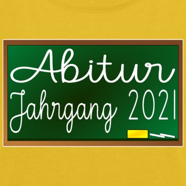 Abitur T-Shirt - ABITUR Jahrgang 2021 RETRO SCHULTAFEL