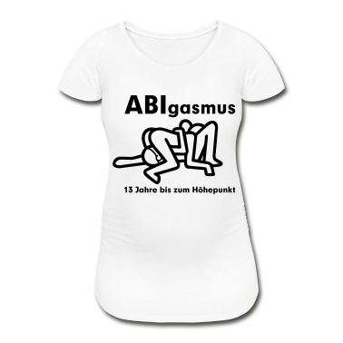 Abitur T-Shirt - Abitur - ABIgasmus 13 Jahre bis zum Höhepunkt